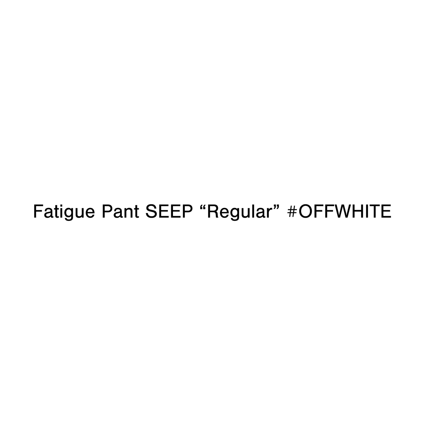 [Reserved product] FATIGUE PANT SEEP "Regular"